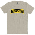 Behoove T-Shirt