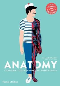 Book - Anatomy - A Cutaway Look Inside The Human Body