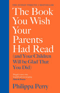 Book - The Book you Wish your Parents Had Read