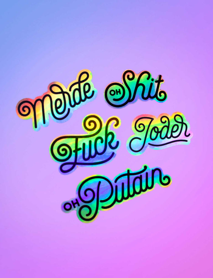 Oh Shit holographic STICKER